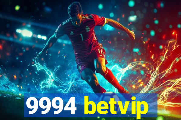 9994 betvip